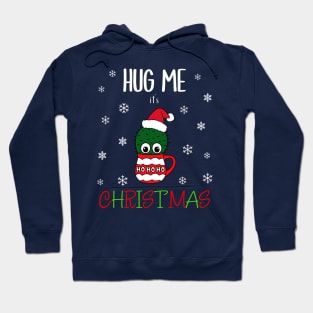 Hug Me It's Christmas - Cactus With A Santa Hat In A Christmas Mug Hoodie